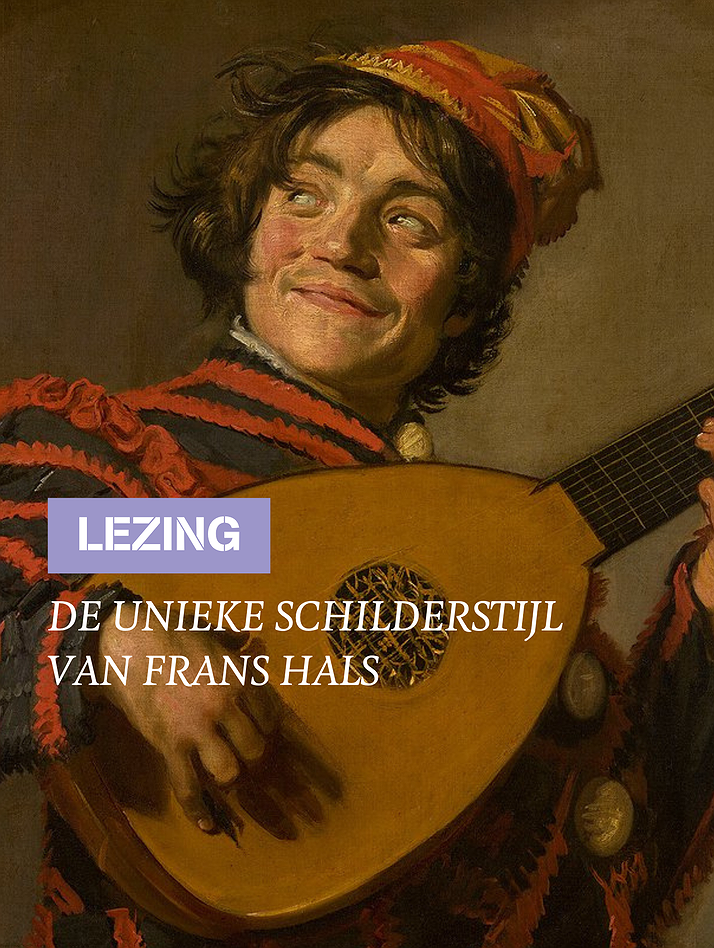 Lezing: De unieke schilderstijl van Frans Hals