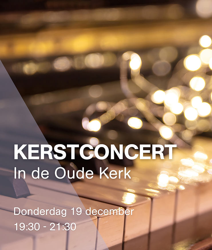 Kerstconcert in de Oude Kerk